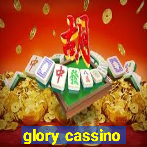 glory cassino